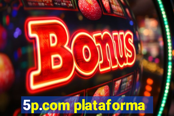 5p.com plataforma